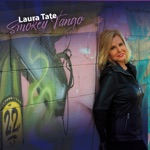 Laura Tate - About to Get Gone