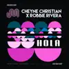 Stream & download Hola (Robbie Rivera Remix) - Single