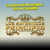 El Gallo de Mi Vecina / Voy a Casarme - Single