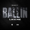 Ballin Like Me - Single