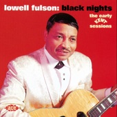 Lowell Fulson - Black Nights - Alternative Version