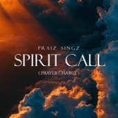 Spirit Call (Prayer Charge) artwork