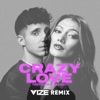 Toby Romeo & DJ D.M.H - Crazy Love (VIZE Remix)