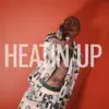 Heatin Up (Nas EBK Official Instrumental) - Single album lyrics, reviews, download