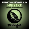 Ngiyeke (Includes Eric Kupper Remixes), 2022