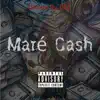 Maré Cash (feat. Wdgaf) - Single album lyrics, reviews, download