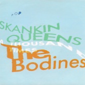 The Bodines - Skankin' Queens