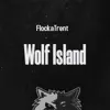 Wolf Island - Single album lyrics, reviews, download