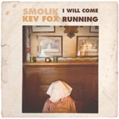 I Will Come Running artwork