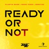 Ready or Not - Single, 2022