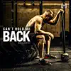 Can't Hold Me Back (Motivational Speech) - Single album lyrics, reviews, download