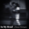 In My Head - Single, 2024