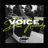 Stream & download Dom Kennedy Voice (All Summer) - Single