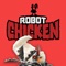 Robotchicken - thr33 lyrics