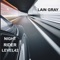 Night Rider Level 42 - Lain Gray lyrics
