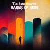 Banks of Noon - Single