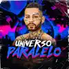 Universo Paralelo album lyrics, reviews, download