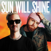 Robin Schulz & Tom Walker - Sun Will Shine Grafik