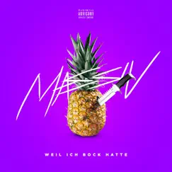 Weil ich Bock hatte by Massiv album reviews, ratings, credits