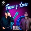 Fresas y Locas - Single