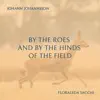 By the Roes and by the Hinds of the Field - Single album lyrics, reviews, download