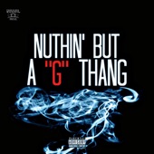 'Nuthin But a G Thang (feat. Core, Lil Bean & T James) [remix] artwork