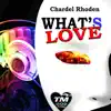 Whats Love - Single album lyrics, reviews, download