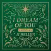 I Dream of You: CHRISTMAS album lyrics, reviews, download