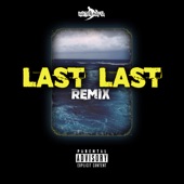 Last Last (Remix) artwork