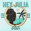 Stream & download Hey Julia - Single