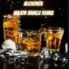 Alchohol - Single album lyrics, reviews, download