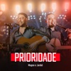 Prioridade - Single