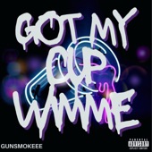 Got My Cup Wimme by Gunsmokeee