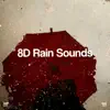 Stream & download !!!" 8d Rain Sounds "!!!