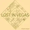 Lost In Vegas - Single album lyrics, reviews, download