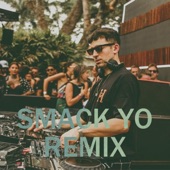 Smack Yo (Remix) artwork
