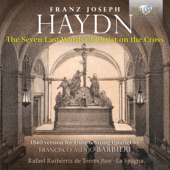 Haydn: The Seven Last Words of Christ on the Cross, 1840 Version for Flute & String Quartet by Francisco Asenjo Barbieri artwork