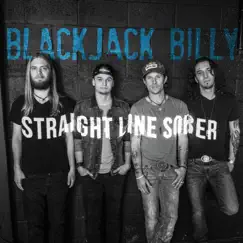 Straight Line Sober - Single by Blackjack Billy album reviews, ratings, credits