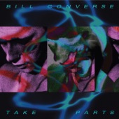 Bill Converse - The Last Time