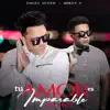 Stream & download Tu Amor Es Imparable (Remix) - Single