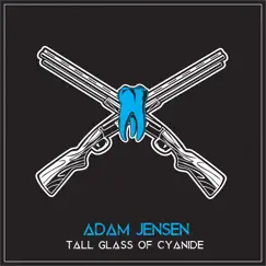 Tall Glass of Cyanide Song Lyrics