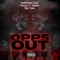 Opps Out (feat. Finesse2Tymes & Big Yavo) - SouthWest Holt lyrics