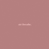 Air I Breathe - Isabelle Brown & Sondae