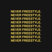 Never Freestyle artwork