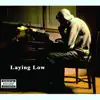 Laying Low album lyrics, reviews, download