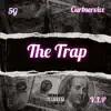 The Trap (feat. Curbservice & V.I.P.) - Single album lyrics, reviews, download