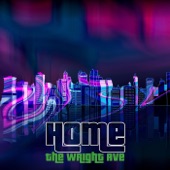 The Wright Ave - Home (feat. Roosevelt Collier)