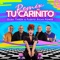 Tu Cariñito (Remix) artwork