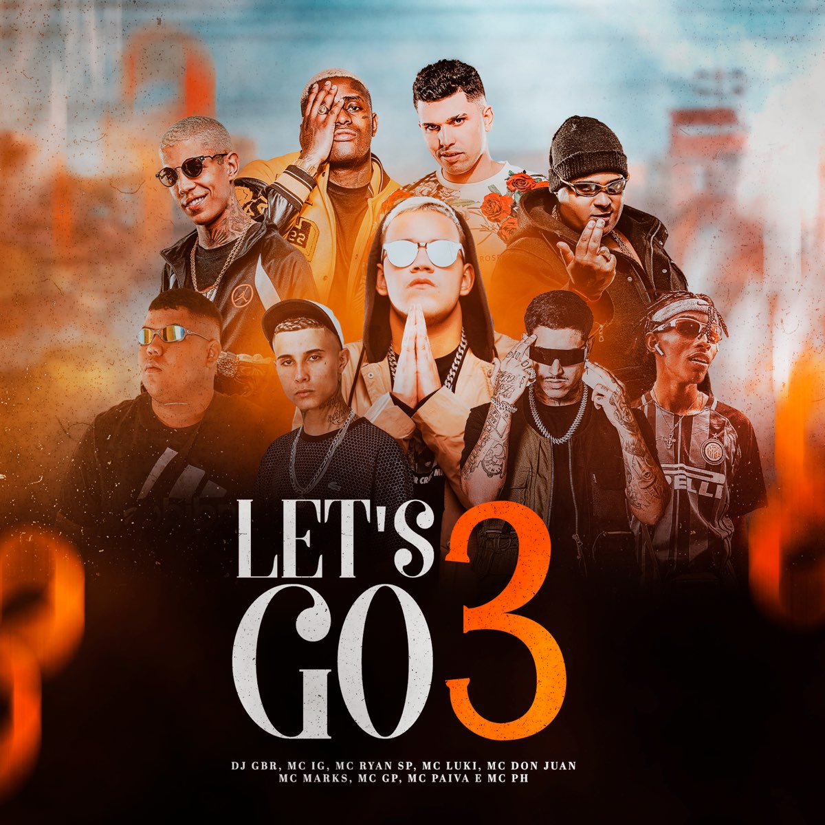  Let s Go 3 feat MC Ryan SP Mc Don Juan MC PH MC Luki Mc Paiva ZS 