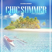 Chic Summer (Jazz Instrumental Version) artwork